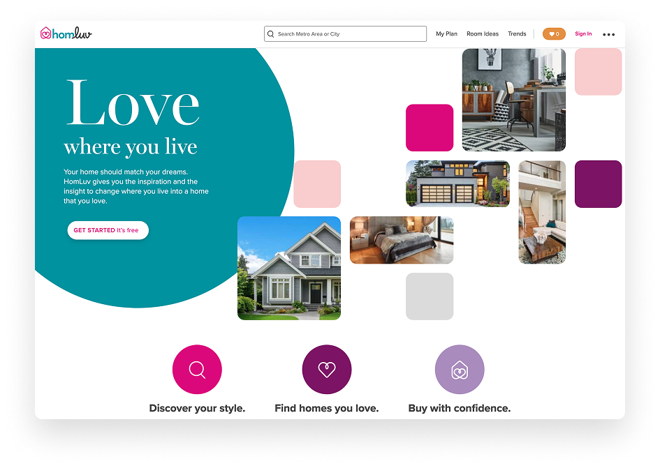 HomeLuv: "Love where you live" — Discover your style, find homes you love, buy with confidence